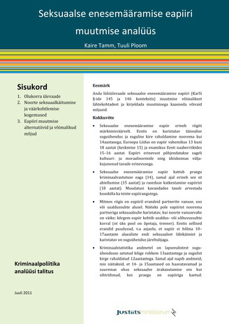 Seksuaalse enesemääramise eapiiri muutmise analüüs ; (Kriminaalpoliitika analüüsi talitus ; 2011, juuli)