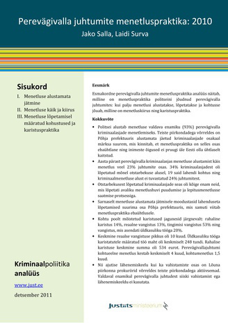 Perevägivalla juhtumite menetluspraktika: 2010 ; (Kriminaalpoliitika analüüs ; 2011, detsember)
