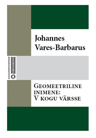 Geomeetriline inimene : V kogu värsse 